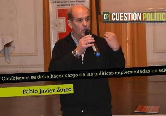 "Cambiemos se debe hacer cargo de las políticas implementadas en salud"