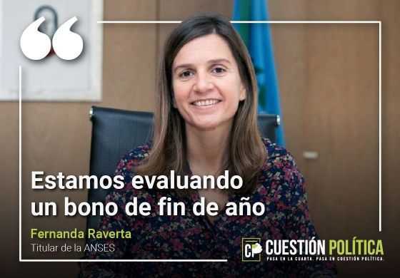 "Estamos evaluando un bono de fin de año"